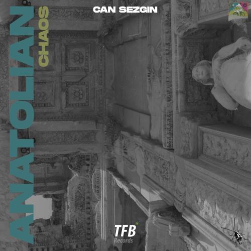 Anatolian Chaos - Can Sezgin