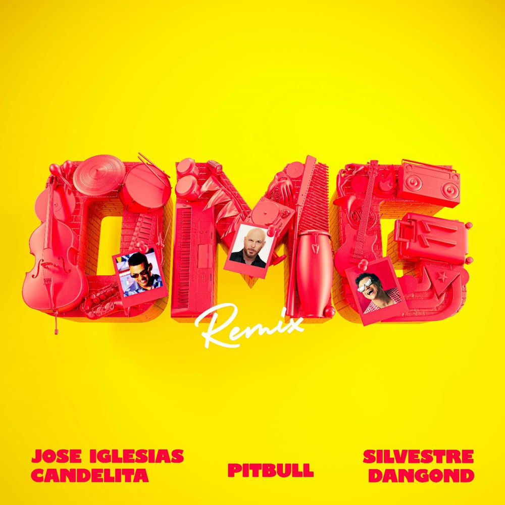 Omg (Remix) (Feat. Jose Iglesia) - Candelita, Pitbull & Silvestre Dangond feat. Jose iglesia