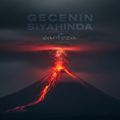 Canfeza - Gecenin Siyahında