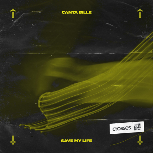 Canta Bille - Save My Life
