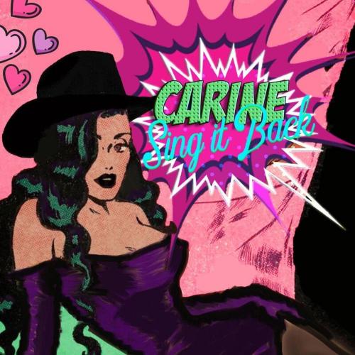 Sing It Back - Carine