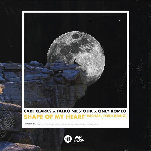 Carl Clarks, Falko Niestolik & Michael Ford feat. Only Romeo - Shape Of My Heart (Michael Ford Remix)