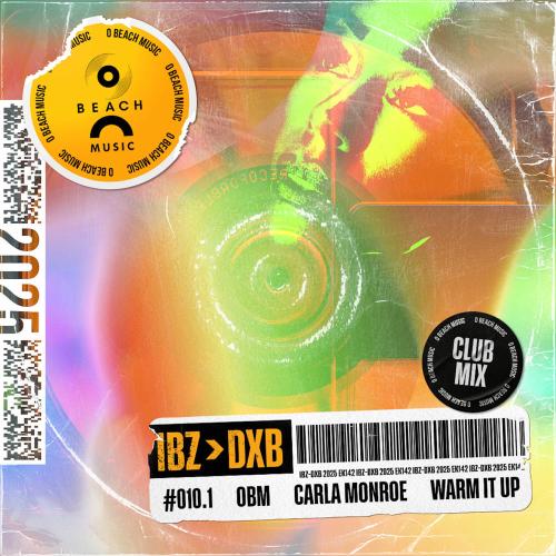 Carla Monroe & OBM - Warm It Up (Club Mix)