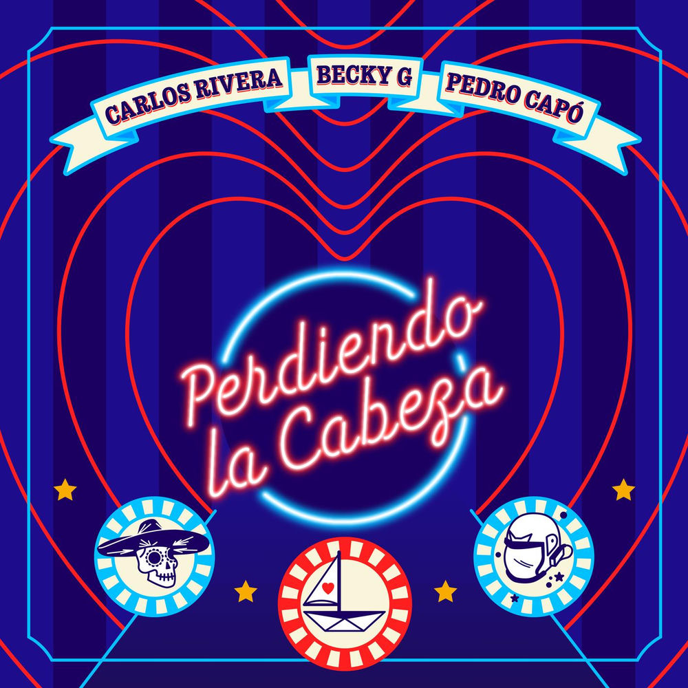 Perdiendo La Cabeza - Carlos Rivera, Becky G & Pedro Capó