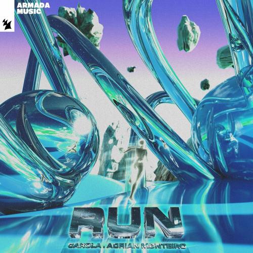 Carola feat. Adrian Monteiro - Run