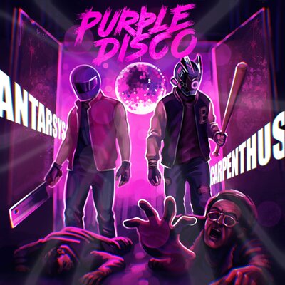 Purple Disco - Carpenthus, Antarsys