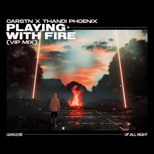 CARSTN feat. Thandi Phoenix - Playing With Fire (VIP Radio Edit)
