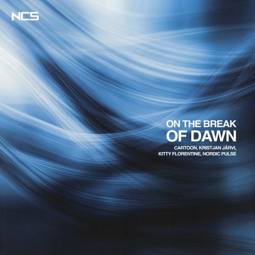 Cartoon, Kristjan Järvi & Kitty Florentine feat. Nordic Pulse - On The Break Of Dawn