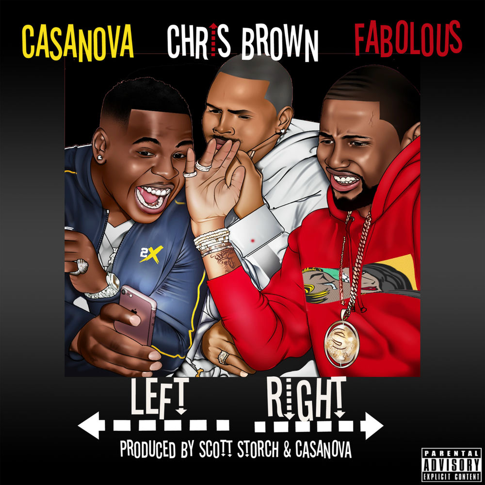 Casanova feat. Chris Brown & Fabolous - Left, Right