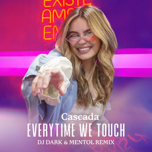 Cascada - Everytime We Touch (Dj Dark & Mentol Remix)