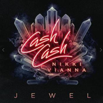 Cash Cash feat. Nikki Vianna - Jewel