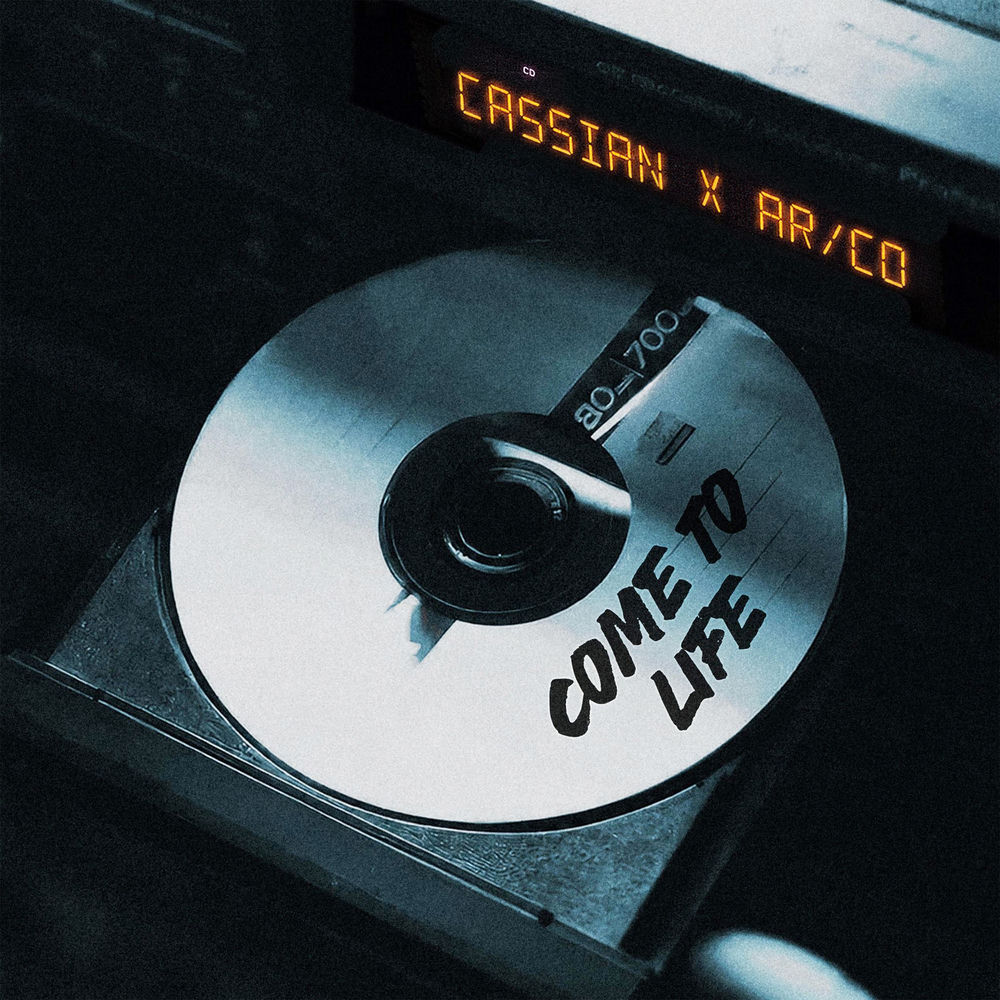 Come To Life - Cassian & AR_CO