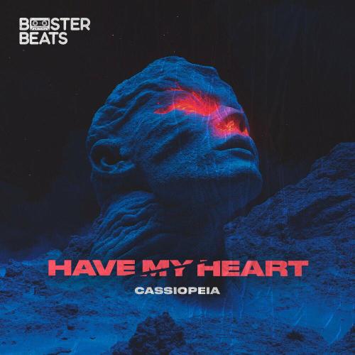 Cassiopeia - Have My Heart