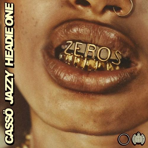 Cassö & Jazzy feat. Headie One - Zeros