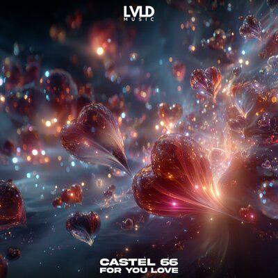 For You Love - Castel 66