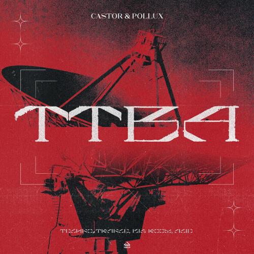Castor & Pollux - TTBA