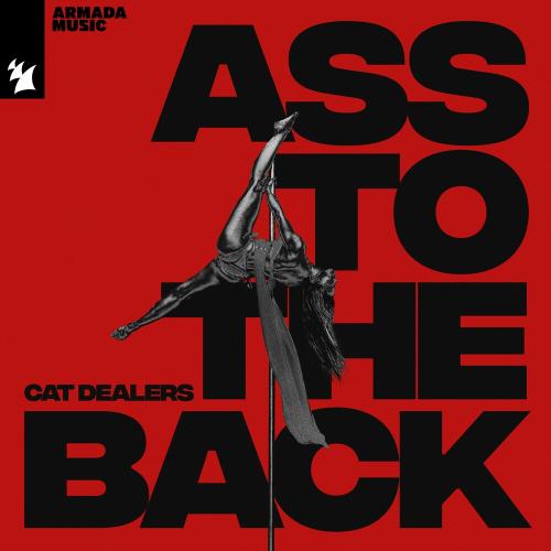Cat Dealers - Ass To The Back