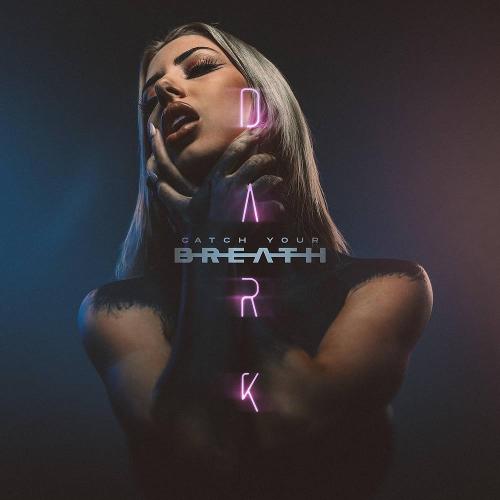 Catch Your Breath - Dark