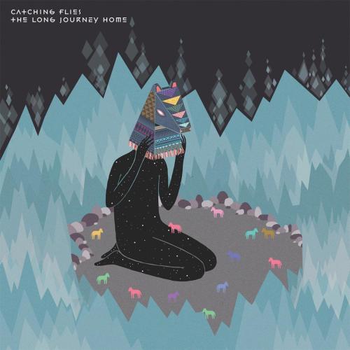 Catching Flies - The Long Journey Home