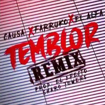 Causa x Farruko x El Alfa - Temblor (Remix)