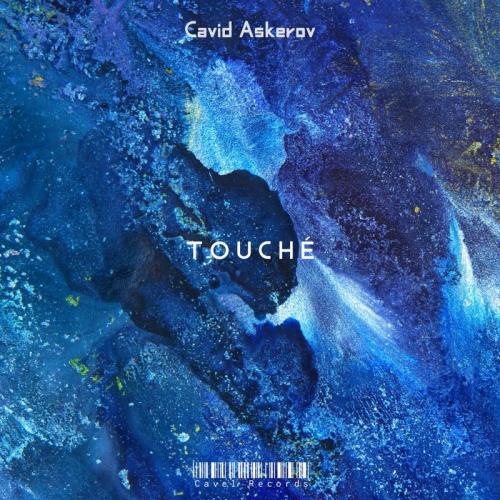 Cavid Askerov - Touché (Original)