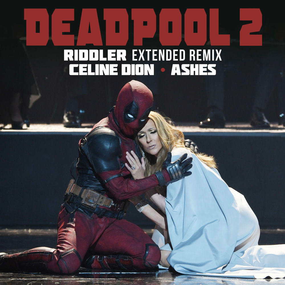 Ashes (Riddler Extended Remix) (Feat. Dj Riddler) - Céline Dion feat. DJ RIDDLER