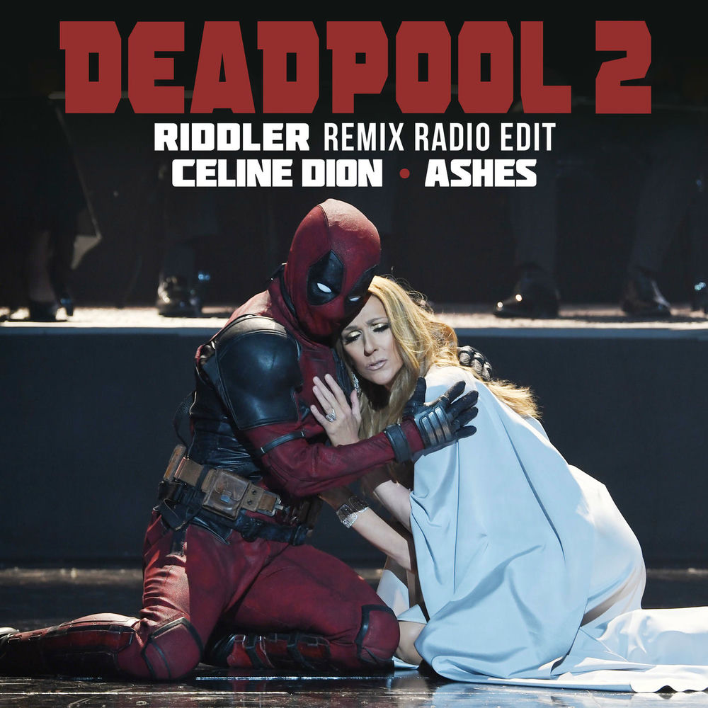 Ashes (Riddler Remix Radio Edit) (Feat. Dj Riddler) - Céline Dion feat. DJ RIDDLER