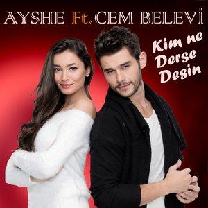 Cem Belevi - Kim Ne Derse Desin