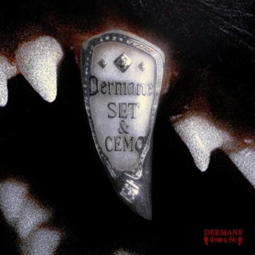 Dermane - Cemo & Set
