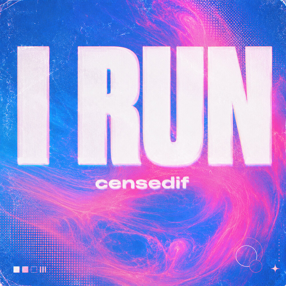 I Run - censedif