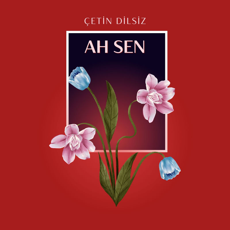 Ah Sen - Çetin Dilsiz