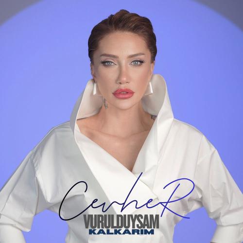 Cevher - Vurulduysam Kalkarım