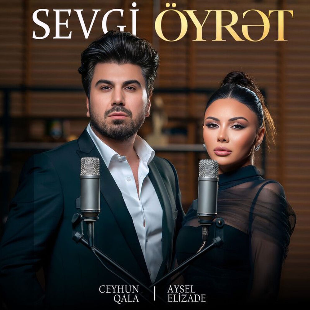 Sevgi Öyrət - Ceyhun Qala & Aysel Elizade