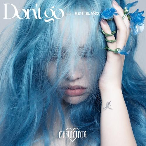 Chanmina feat. Ash Island - Dont Go