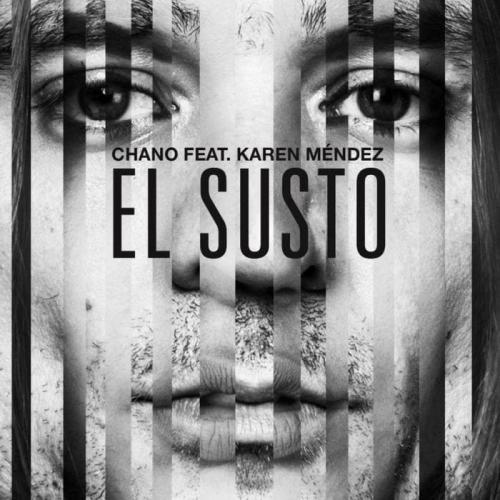 Chano! feat. Karen Méndez - El Susto