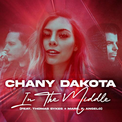 Chany Dakota feat. Thomas Sykes & Mark F. Angelo - In The Middle