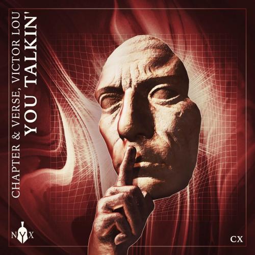 Chapter & Verse feat. Victor Lou - You Talkin'