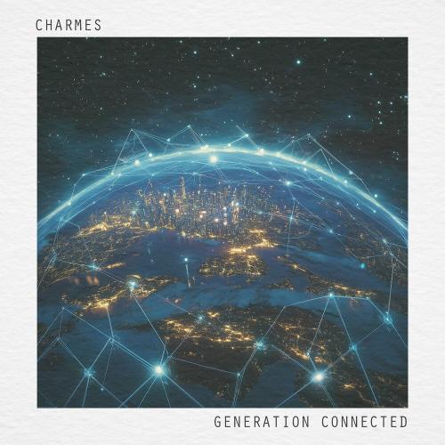 Generation Connected - Charmes