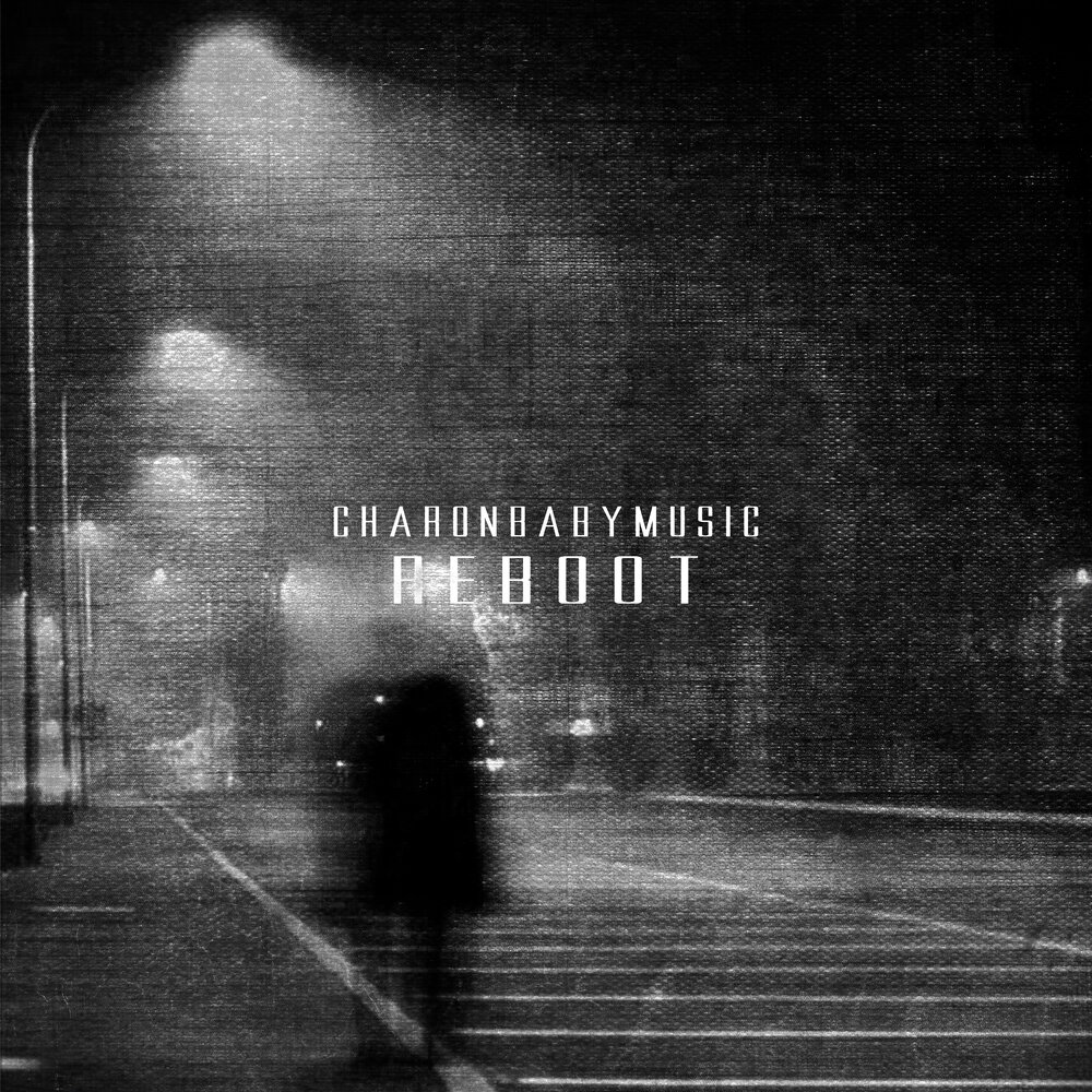 Reboot - charonbabymusic