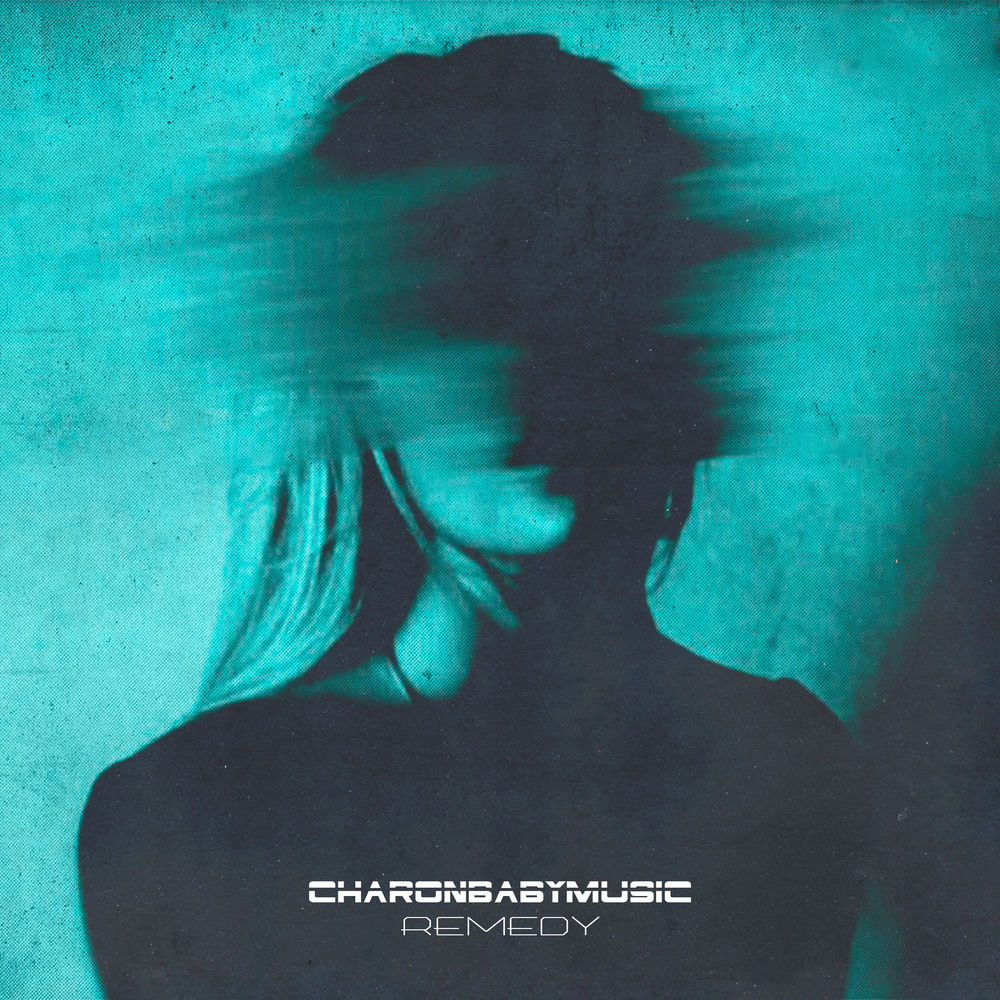 charonbabymusic - Remedy