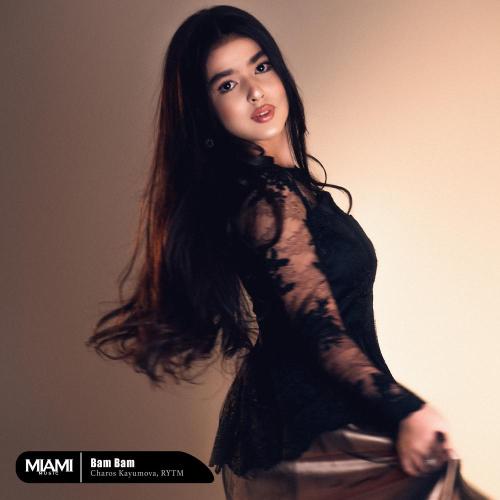 Charos Kayumova, Rytm - Bam Bam