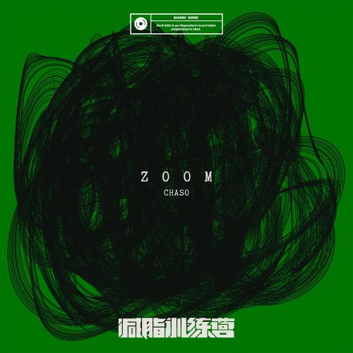 Chaso & Dark Side - Zoom