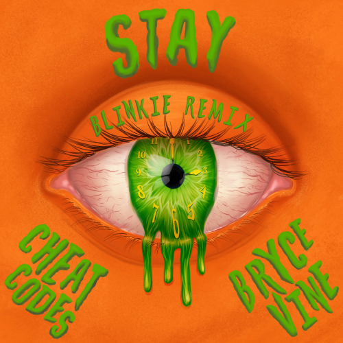 Cheat Codes & Bryce Vine - Stay (Blinkie Remix)