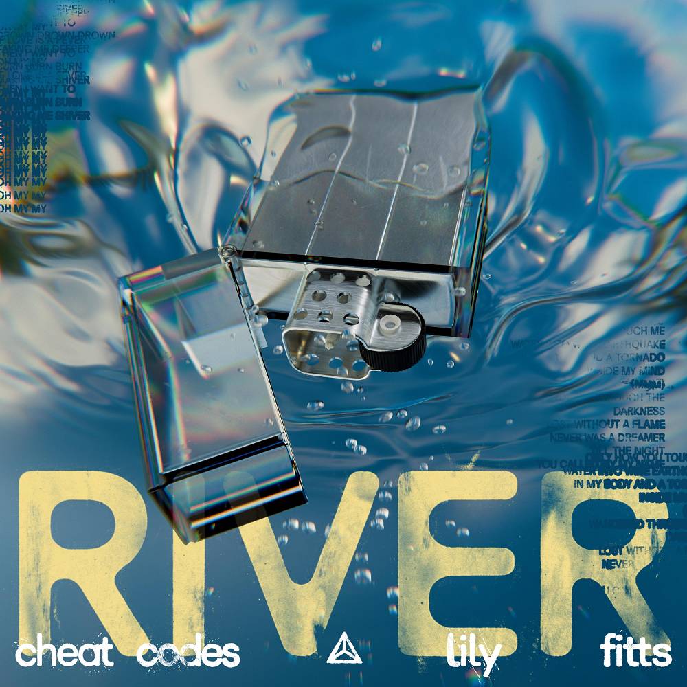 River - Cheat Codes & Lily Fitts