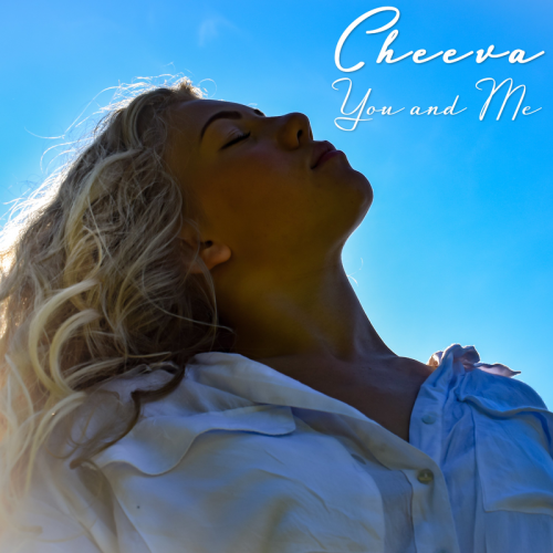 You and Me - Cheeva