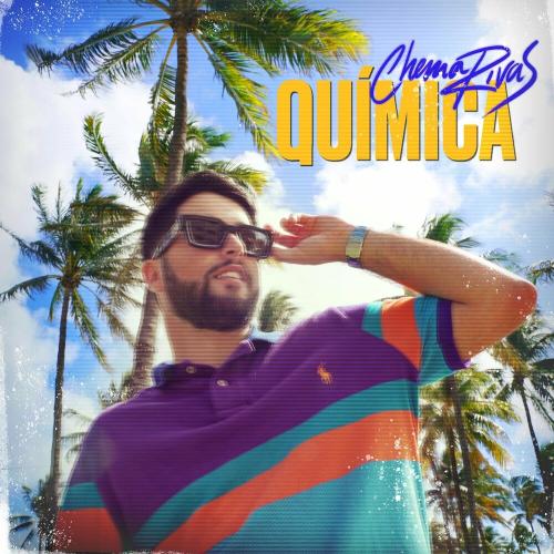 Chema Rivas - Quimica