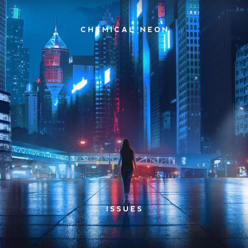 Chemical Neon - Issues