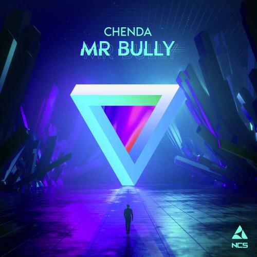 CHENDA - Mr. Bully