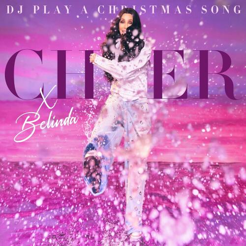 Cher feat. Belinda - DJ Play A Christmas Song