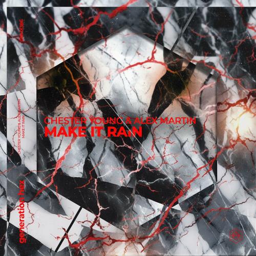 Chester Young & Alex Martin - Make It Rain